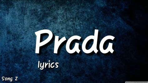 prada rap lyrics|prada song lyrics in english.